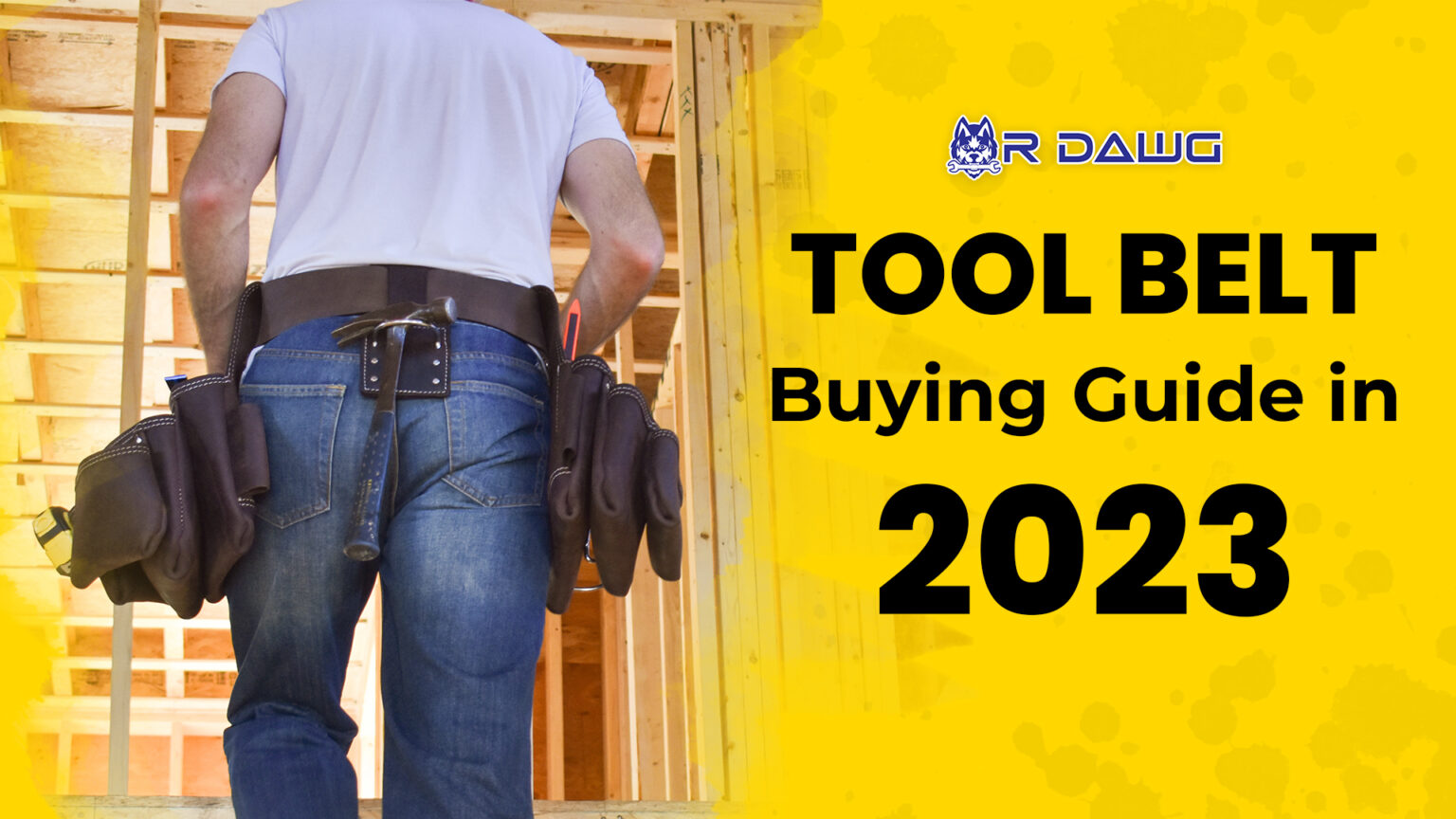 How To Organize Your Tool Belt R Dawg